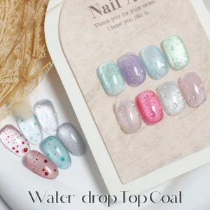 Wholesale 3D Water Drop Top Coat Supplier (2)